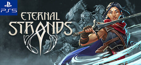 Eternal Strands - PS5