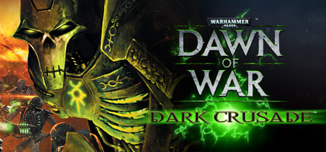 Warhammer 40000 Dawn of War - Dark Crusade Expansion Key kaufen Key