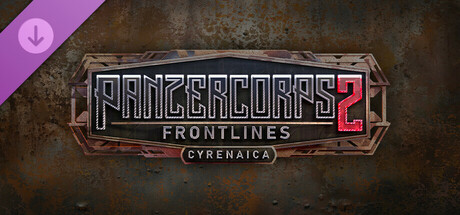 Panzer Corps 2: Frontlines - Cyrenaica