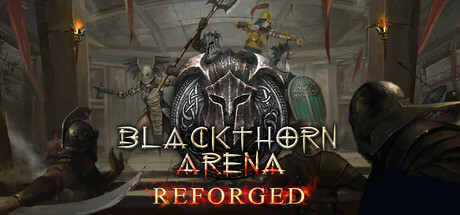 Blackthorn Arena Reforged