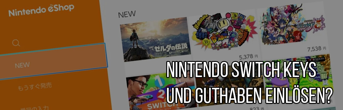 Nintendo Switch Guthaben einlösen!